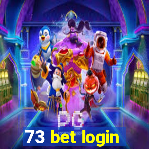 73 bet login